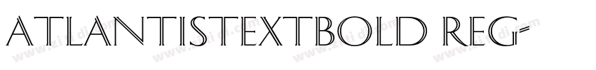 AtlantisTextBold Reg字体转换